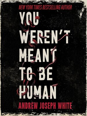 cover image of You Weren't Meant to be Human